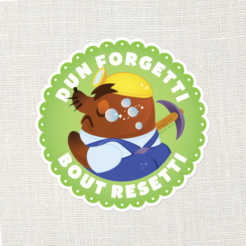 Dun Forgetti Resett Animal Crossing Sticker